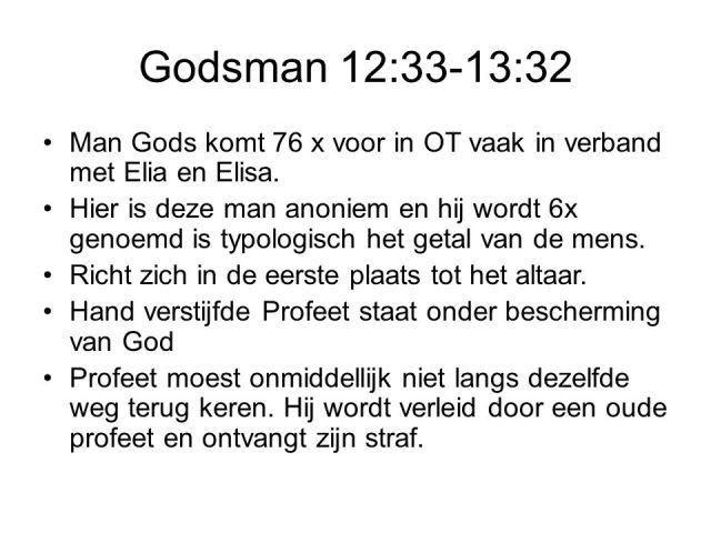 Godsman - ongehoorzame profeet 1 Kon 13 - SlidePlayer.nl
