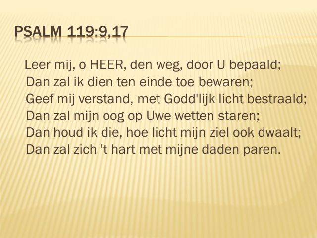 Psalm 119 - Leer mij, o Heer, de weg door U bepaald - v2 SlidePlayer