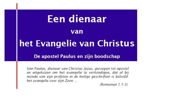 Paulus een dienaar - Met Open Bijbel