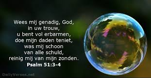 Psalm 51 - wees mij genadig en was mij van mijn zonden - RK Forum