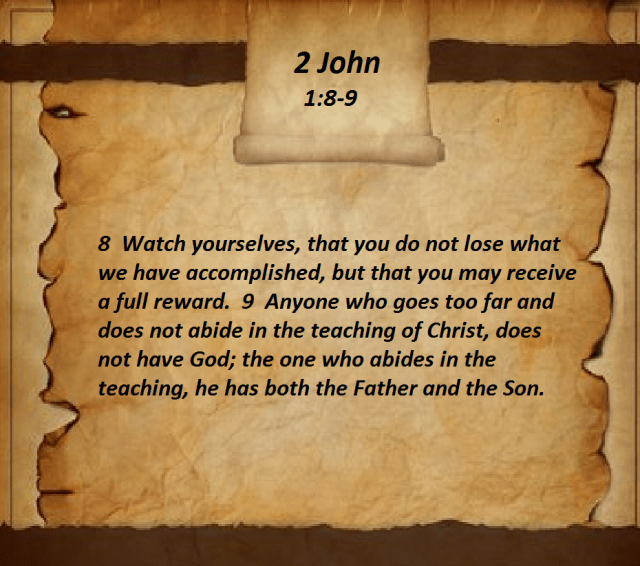 2 Johannes 8-9 - Watch yourselves - Pinterest