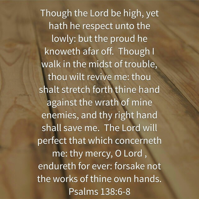Psalm 138 6-8 - English - Pinterest