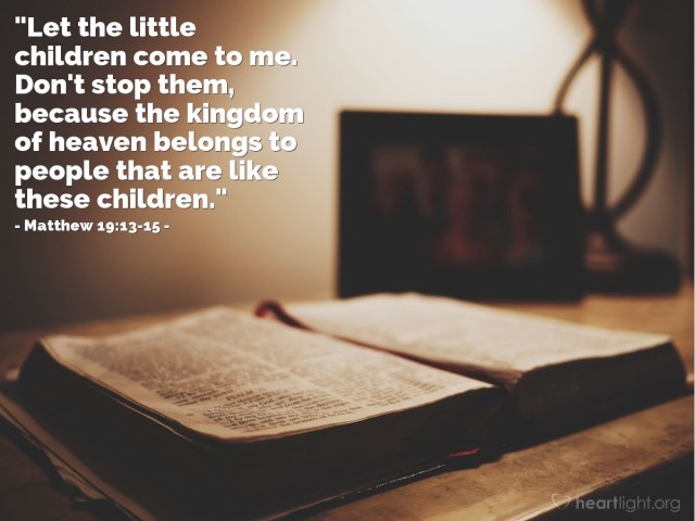 Mattheüs 19 13-15 - Let the little children come to Me - Heartlight