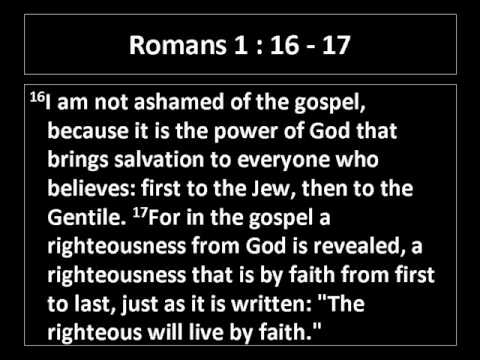 Romeinen 1 16-17 - I am not ashamed - YouTube