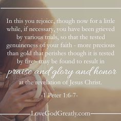 1 petrus 1 6-7 - rejoice although grieved by trials - Pinterest