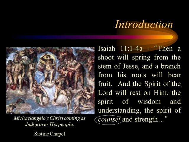 Jesaja 11 1-4a - Jesus Wisdom and Counsel - SlidePlayer