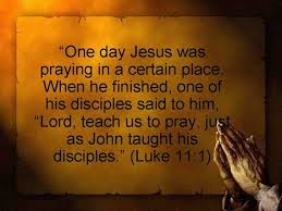 Lukas 11 1 - Lord teach us to pray - Pinterest