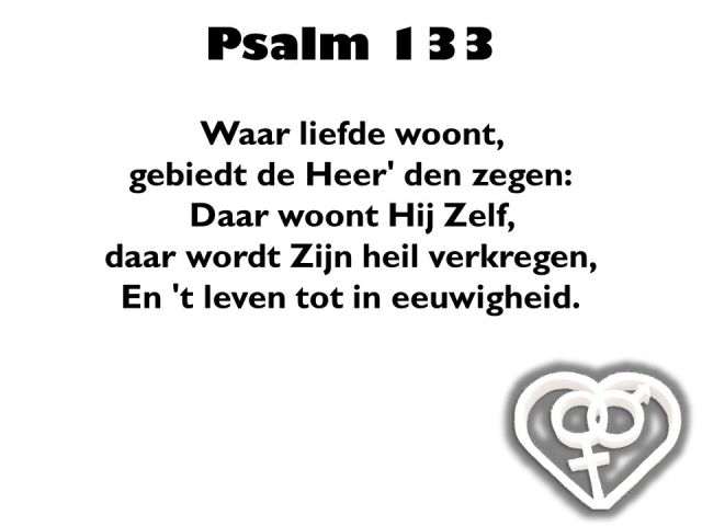 Psalm 133 - Waar liefde woont - SlidePlayer