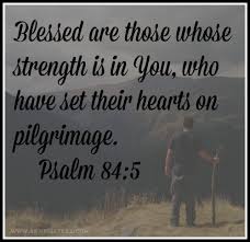 Psalm 84 5 Blessed ar those - Pinterest