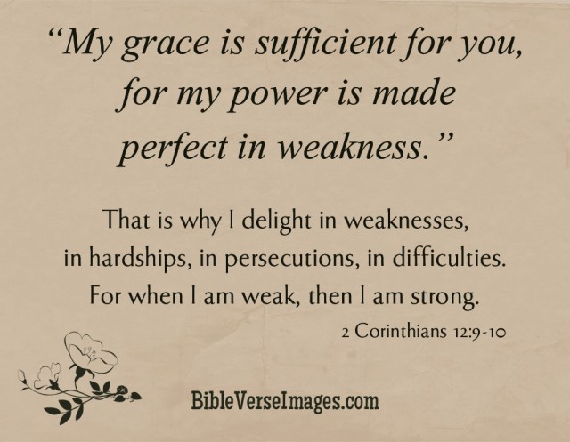 2 Korintiërs 9-10 - That's why i delight in weakness - Bible Verse Images